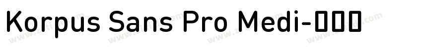 Korpus Sans Pro Medi字体转换